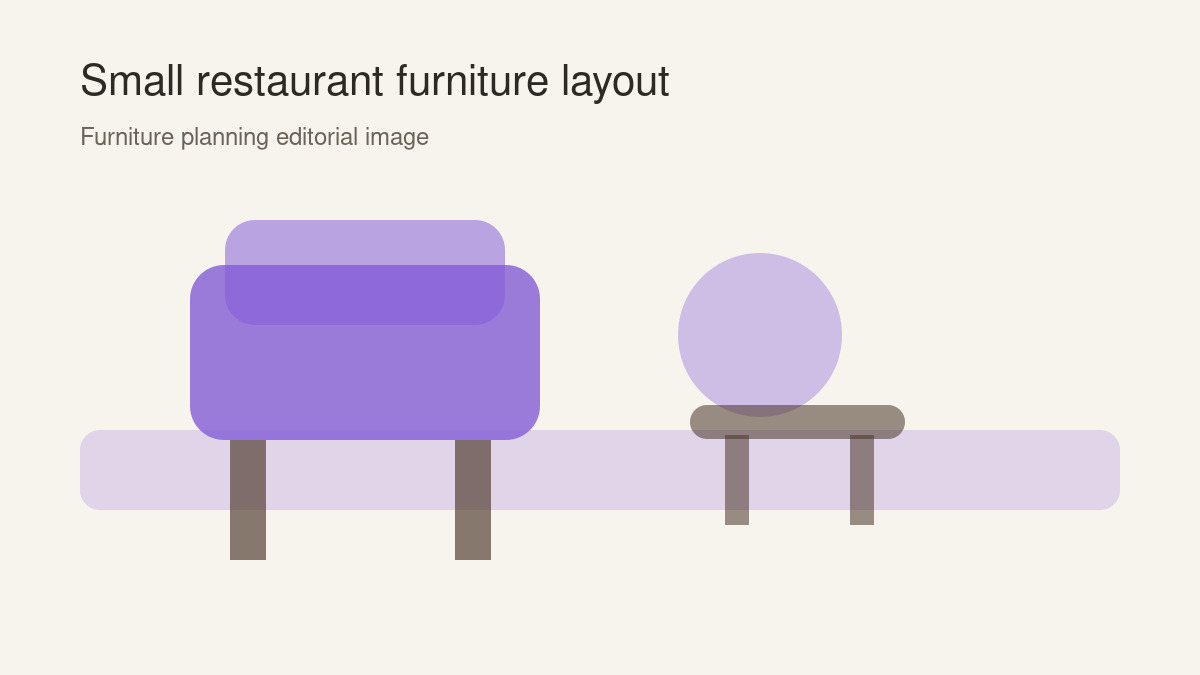 Restaurant Furniture Layout Ideas That Make Small Dining Rooms Work Harder